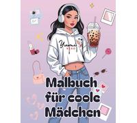 Malbuch für coole Mädchen