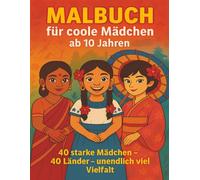 Malbuch Für Coole Mädchen ab 10: Kreatives Ausmalbuch mit 40 Schönen Motiven, Ideal für Mädchen & Teenager