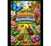 Malbuch für große Helden: Insekten