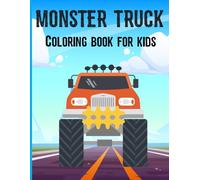 Malbuch für jung und alt. 30 schöne Monstertrucks -Teil 2 zum Ausmalen