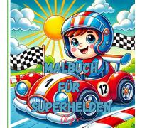 Malbuch für Jungs: Malbuch für echte Superhelden, Jungen Malbuch für Kinder ab 4 Jahren, perfektes Geschenk anti Stress, Hobby, Malbuch für ... zum entspannen, Malbuch TikTok, Malbuchtrend