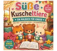 Malbuch für Kinder 4-8 Jahre - Süße Kawaii Tiere zum Ausmalen: Einfache Ausmalbilder für Mädchen und Jungen | Kreatives Beschäftigungsbuch, Perfektes Geschenk