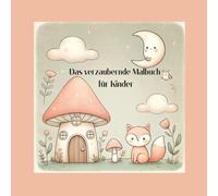 Malbuch für Kinder ab 2 Jahren: Ausmalen, Entdecken und Kritzeln: Ausmalbuch mit einfachen Motiven zum Lernen, Malen, Staunen, Entdecken