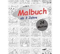 Malbuch: Für Kinder ab 3 Jahre