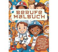 Malbuch für Kinder: Berufe lernen