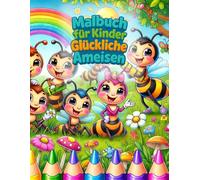 Malbuch für Kinder: Glückliche Ameisen