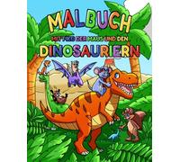 Malbuch für Kinder: mit Piko und den Dinosauriern: Male, entdecke und hab Spaß mit Piko und seinen urzeitlichen Freunden!