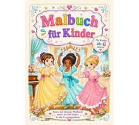 Malbuch für Kinder: Reise mit diesem Malbuch mehr als 200 Jahre in die Vergangenheit.