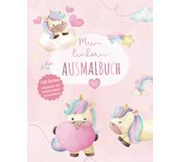 Malbuch für Mädchen ab 2 Jahren, Ausmalbuch für Mädchen, Geschenk für Kinder, Einhorn Ausmalbuch