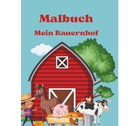 Malbuch: Mein Bauernhof