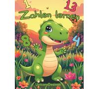 Malbuch mit Geschichte zum Zählen lernen für Kinder ab 3 Jahren: Dinosaurier Ausmalbuch für Jungen und Mädchen