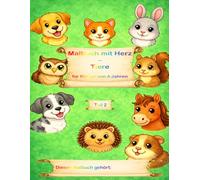 Malbuch mit Herz - Tiere: für Kinder von 4 Jahren Teil 2