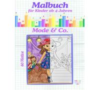Malbuch - Mode & Co. - 60 Motive für Kinder ab 4 Jahren