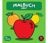 Malbuch Obst ab 1 Jahr: Einfaches Ausmalbuch mit großen Motiven & Wort-Rätseln für Kleinkinder