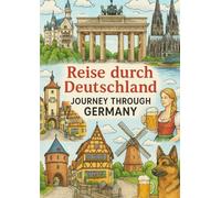 Malbuch: Reise durch Deutschland: Colouring Book: Journey through Germany (Liora Maly - Colouring Books)