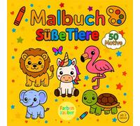 Malbuch süße Tiere: Erstes Ausmalbuch für Kinder ab 2 Jahren - 50 große Tiermotive - dicke Linien - einseitig bedruckt