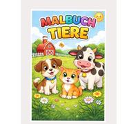 Malbuch Tiere für Kinder 4-6 - Große Motive zum Ausmalen