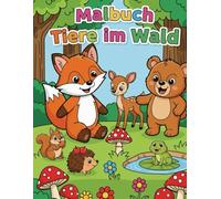 Malbuch: Tiere im Wald