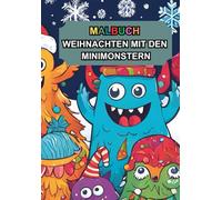 Malbuch: Weihnachten mit den Minimonstern