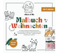 Malbuch Weihnachten: Schöne & einfache Bilder ausmalen im Advent