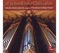 Malcolm Archer - A Winchester Collection [organ music]