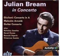 Malcolm Arnold & Giuliani: Guitar Concerto, Lennox Berkeley:Sonatina, Ravel: Pavane, Roussel: Segovia, Cimarosa:2 Sonatas (1960 Recordings)