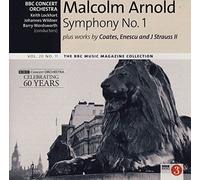 Malcolm Arnold - Symphony No. 1, Eric Coates: The Three Elizabeths Suite,George Enescu: Romanian Rhapsody No. 1, Johann Strauss II*:Tritsch-Tratsch-Polka