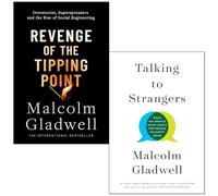 Malcolm Gladwell 2 Books Collection Set (Revenge of the Tipping Point & Talking to Strangers)