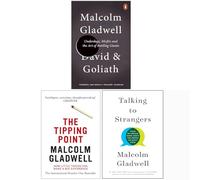 Malcolm Gladwell 3 Books Collection Set (David and Goliath, The Tipping Point, Talking To Strangers)