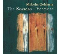 Malcolm Goldstein - Seasons: Vermont