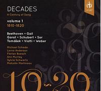 Anderson, Lorna Boesch, Florian Martineau, Malcolm Murray, Ann Schade, Michael Schwartz, Sylvia - Decades : A Century Of Song : Volume 1, 1810-1820