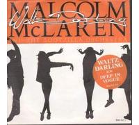 Malcolm McLaren - Waltz darling (1989, & Bootzilla Orchestra) / Vinyl single [Vinyl-Single 7'']