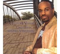 Malcolm Williams - Walking in My Destiny