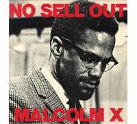 Malcolm X - MALCOLM X / NO SELL OUT
