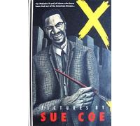 Malcolm X Pictures By Sue Coe (Raw One Shot Series No. 6)
