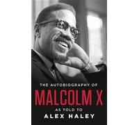 Malcolm X The Autobiography of Malcolm X (Tapa blanda) (Importación USA)