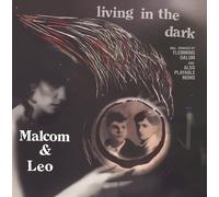 Malcom & Leo Living In The Dark (Vinyl) (Importación USA)