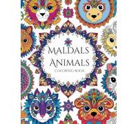 Maldals Animals: A Captivating Journey Through Whimsical Animal Mandalas