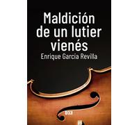 Maldición de un lutier vienés