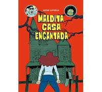 Maldita casa encantada (Cómic | Novela gráfica)