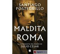 Maldita Roma (Serie Julio César 2). NUEVO. ENVÍO URGENTE (Agapea)