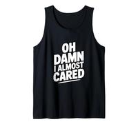 Maldita Sea, Casi me Importa el Humor sarcástico Camiseta sin Mangas