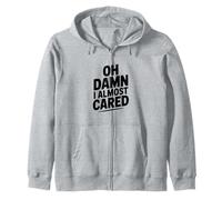 Maldita Sea, Casi me Importa el Humor sarcástico Sudadera con Capucha