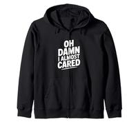 Maldita Sea, Casi me Importa el Humor sarcástico Sudadera con Capucha