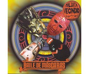 Maldita Vecindad Y Los Hijos D - Baile De Mascaras