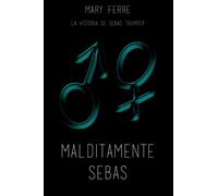 Malditamente Sebas