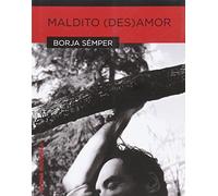 Maldito (des) Amor