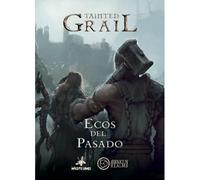 Maldito Games Tainted Grail - ECOS del Pasado