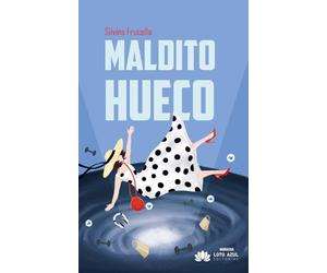 Maldito hueco: 135 (Narrativa)