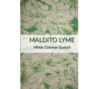MALDITO LYME